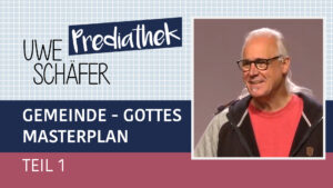 Gemeinde - Gottes Masterplan (1)